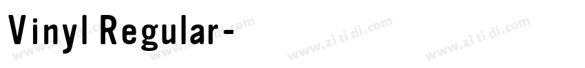 Vinyl Regular字体转换